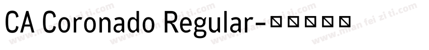 CA Coronado Regular字体转换